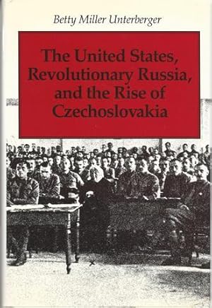 Immagine del venditore per United States, Revolutionary Russia, and the Rise of Czechoslovakia (Supplementary Volumes to the Papers of Woodrow Wilson) venduto da Lavendier Books