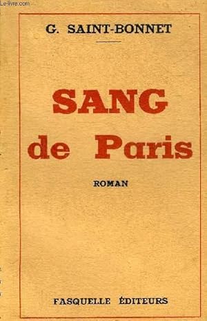 Seller image for SANG DE PARIS - ROMAN. for sale by Le-Livre