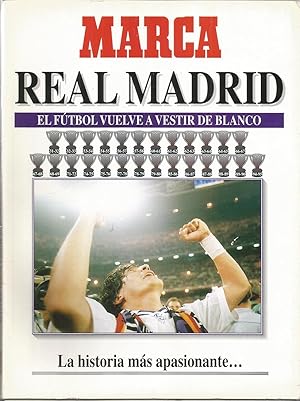 REAL MADRID El futbol vuelve a vestir de Blanco-LA HISTORIA MAS APASIONANTE Real Madrid yvan 26Li...