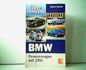 Typenkompass BMW- Personenwagen seit 1952.