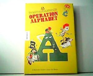 Operation Alphabet - Das Ministerium der Buchstaben. Aus dem Englischen von Reinhard Pietsch.