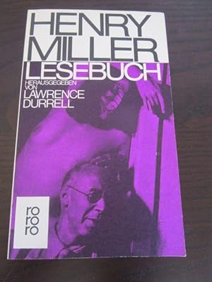 Ein Henry Miller Lesebuch. Skizzen für meine Freunde. - Aus dem Amerikanischen übertragen von Kar...