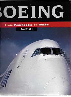 Seller image for Boeing: From Peashooter to Jumbo for sale by Cher Bibler