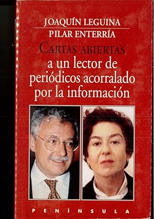 Image du vendeur pour Cartas abiertas a un lector de periodicos acorralado por la informacion mis en vente par Papel y Letras