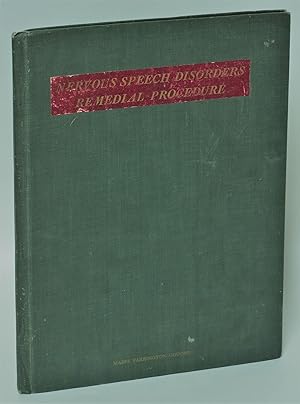 First Aid in the Correction of the Nervous Speech Disorders