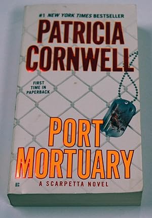 Seller image for Port Mortuary (Kay Scarpetta) for sale by Preferred Books