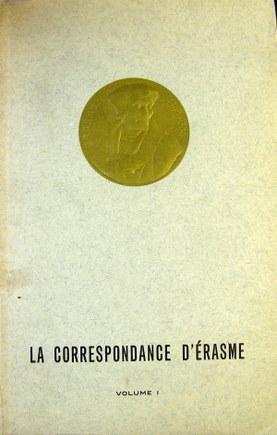 La Correspondance d'Érasme. Vol. 1