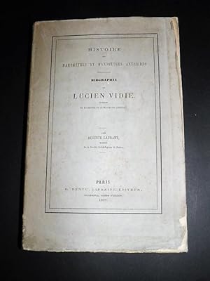 Histoire des Baromètres et Manomètres anéroïdes. Biographie de Lucien Vidié, inventeur du Baromèt...