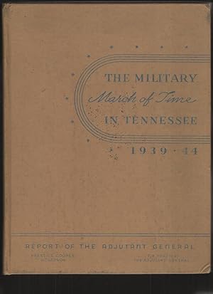 The Military March of Time in Tennessee, 1939-1944