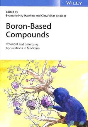 Immagine del venditore per Boron-Based Compounds : Potential and Emerging Applications in Medicine venduto da GreatBookPrices
