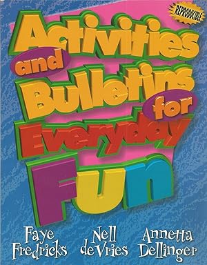 Immagine del venditore per Activities and Bulletins for Everyday Fun venduto da The Book Junction