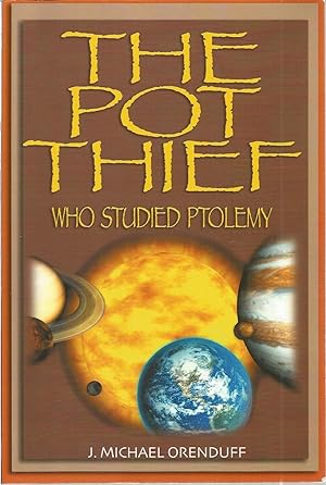 Seller image for The Pot Thief Who Studied Ptolemy for sale by The Book Junction