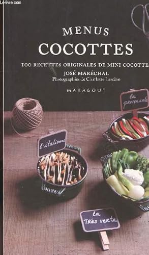 Immagine del venditore per MENUS COCOTTES - 100 RECETTES ORIGINALES DE MINI COCOTTES venduto da Le-Livre