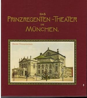 Image du vendeur pour Das Prinzregenten-Theater in Mnchen. mis en vente par Antiquariat Appel - Wessling