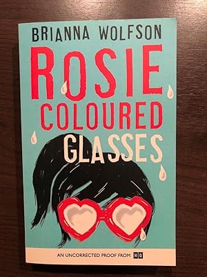 Seller image for ROSIE COLOURED GLASSES for sale by Happyfish Books