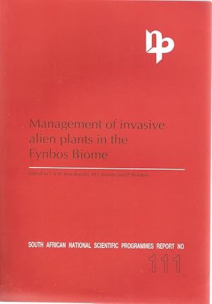 Imagen del vendedor de Management of invasive alien plants in the Fynbos Biome a la venta por Snookerybooks