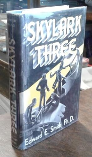 Skylark Three (First Edition)