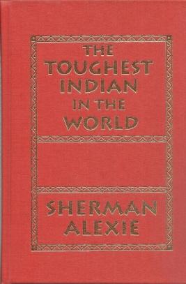 Image du vendeur pour The Toughest Indian in the World mis en vente par Mike Murray - Bookseller LLC