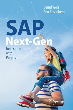 Bild des Verkufers fr SAP Next-Gen : Innovation with Purpose zum Verkauf von AHA-BUCH GmbH