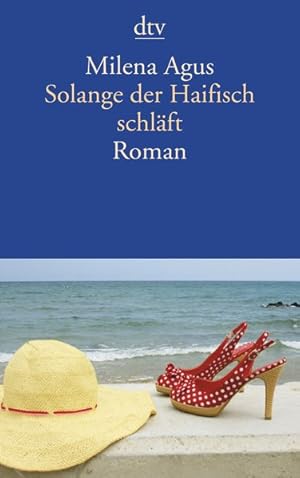 Seller image for Solange der Haifisch schlft Roman for sale by antiquariat rotschildt, Per Jendryschik