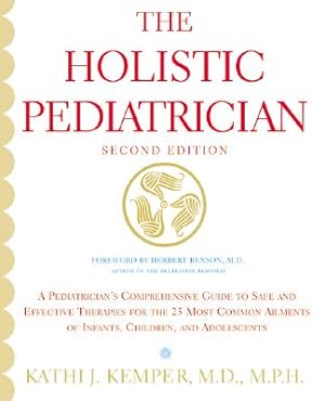 Seller image for Holistic Pediatrician, the (Second Edition) (Paperback or Softback) for sale by BargainBookStores