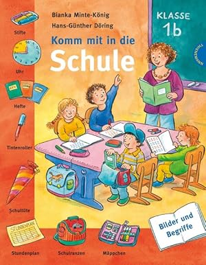 Bild des Verkufers fr Komm mit in die Schule zum Verkauf von Antiquariat Armebooks