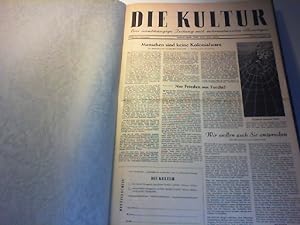 DIE KULTUR. Eine unabhängige Zeitung mit internationalen Beiträgen. 1. Jahrgang 1952 - 10. Jahrga...