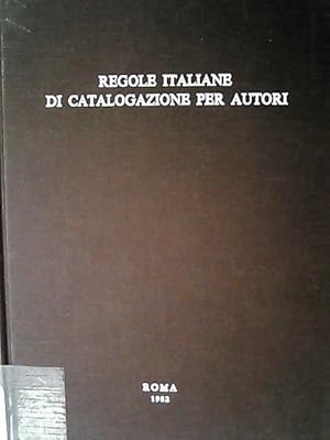 Imagen del vendedor de Regole italiane di catalogazione per autori. a la venta por Antiquariat Bookfarm