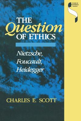 Image du vendeur pour Question of Ethics: Nietzsche, Foucault, Heidegger (Paperback or Softback) mis en vente par BargainBookStores