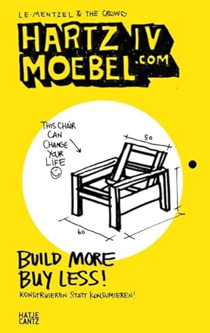 Imagen del vendedor de Hartz IV Moebel.com : Build More Buy Less! a la venta por GreatBookPrices