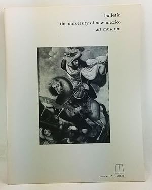 Seller image for Bulletin of the University of New Mexico University Art Museum, Number 13 (1980-81) for sale by Cat's Cradle Books