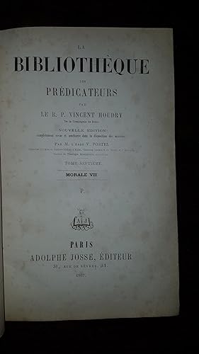 Seller image for La Bibliothque des Prdicateurs : tome VII Morale VII. Edition compltement revue et amliore par l'abb Victor Postel (1823-1885) for sale by AHA BOOKS