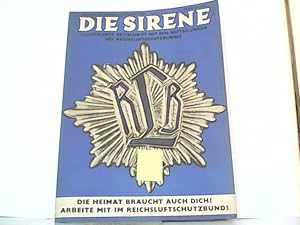 DIE SIRENE. Nummer 10 / 1934 . Zweites Märzheft. Illustrierte Zeitschrift mit den Mitteilungen de...