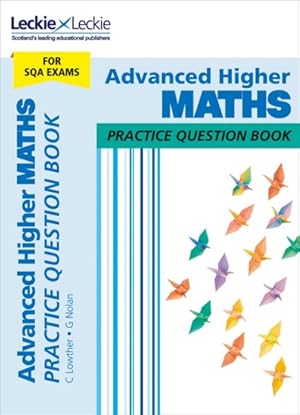 Seller image for Advanced Higher Maths : Practise and Learn Sqa Exam Topics for sale by GreatBookPrices