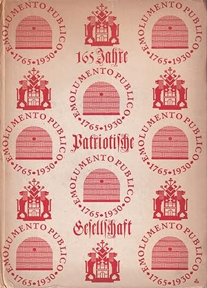 165 Jahre Patriotische Gesellschaft. Ein Hamburgisches Jahrbuch. 1930.