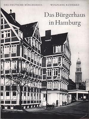 Das Bürgerhaus in Hamburg. (Hrsg. mit einem Geleitwort von Günther Binding).