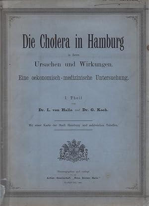 Seller image for Die Cholera in Hamburg in ihren Ursachen und Wirkungen. Eine oekonomisch-medizinische Untersuchung. 2 Teile [von 3] zusammengebund. Hrsg. [v.d.] "Neue Brsen-Halle". for sale by Antiquariat Reinhold Pabel