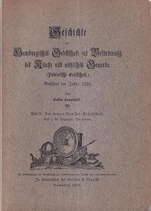 Geschichte der Hamburgischen Gesellschaft zur Beförderung der Künste und nützlichen Gewerbe. (Pat...