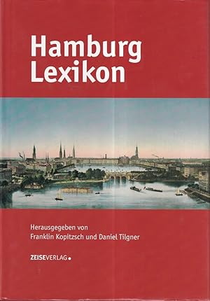 Image du vendeur pour Hamburg Lexikon. [Originalausgabe]. mis en vente par Antiquariat Reinhold Pabel