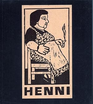 Henni, oder "Ich bin doch nicht die Hildegard Knef". (3. Aufl.).