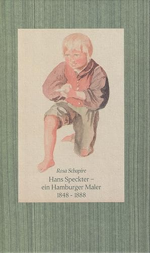 Hans Speckter - ein Hamburger Maler 1848-1888. Vorwort Gisela Jaacks.