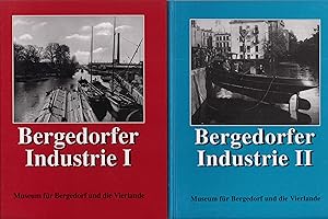 Bergedorfer Industrie in Texten und Bildern. 2 Bde. (= komplett). In Zusammenarbeit mit Rudolf Ge...