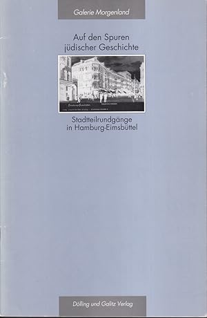 Stadtrundgänge. Eimsbüttel-Nord, Eimsbüttel Süd. (Unter Mitarbeit von Susanne Lohmeyer u. Dagmar ...