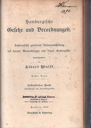 Hamburgische Gesetze und Verordnungen. Systematisch geordnete Zusammenstellung mit kurzen Anmerku...