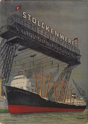 H. C. Stülcken Sohn. Ein deutsches Werftschicksal.