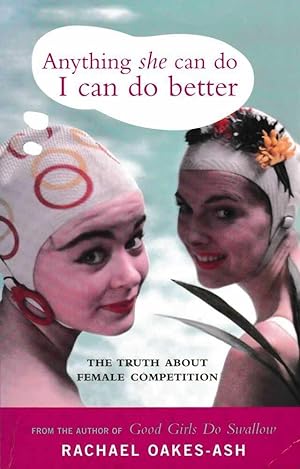 Seller image for Anything She Can Do I Can Do Better for sale by Leura Books