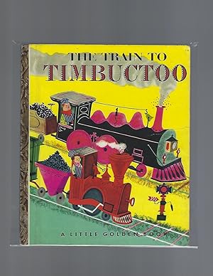 Seller image for The Train to Timbuctoo for sale by AcornBooksNH