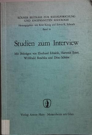 Seller image for Studien zum Interview. Klner Beitrge zur Sozialforschung und angewandten Soziologie ; Bd. 16 for sale by books4less (Versandantiquariat Petra Gros GmbH & Co. KG)