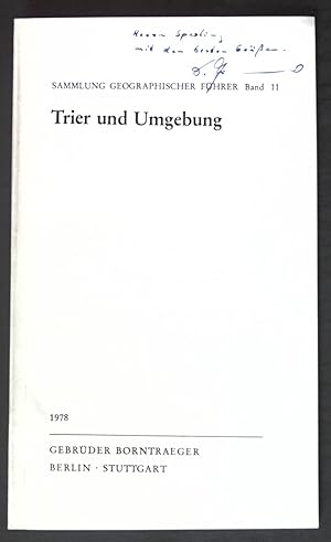 Seller image for Trier und Umgebung: Die Industrie; Sonderdruck Sammlung geographischer Fhrer Band 11; for sale by books4less (Versandantiquariat Petra Gros GmbH & Co. KG)