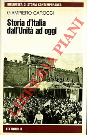 Bild des Verkufers fr Storia d'Italia dall'Unit ad oggi. zum Verkauf von Libreria Piani